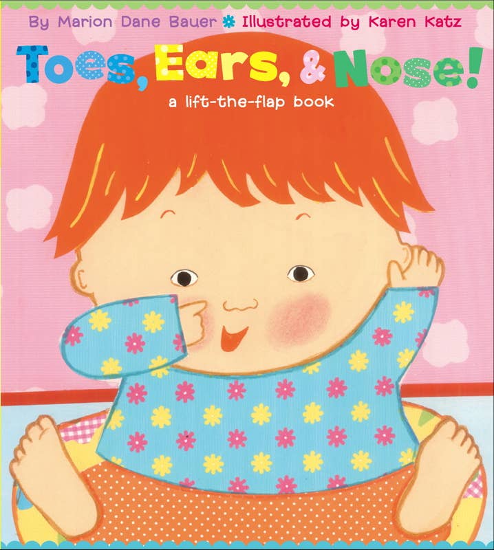 Toes, Ears, & Nose! by Marion Dane Bauer
