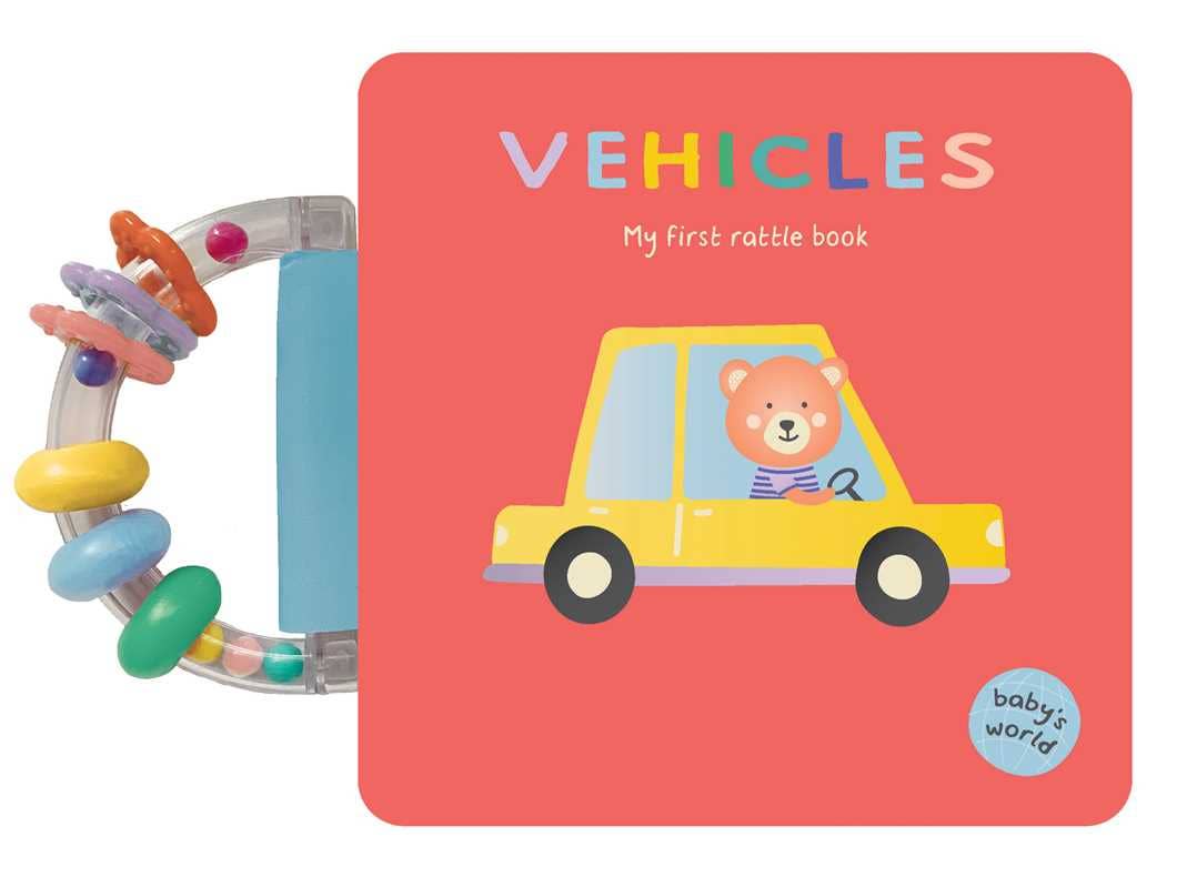 Vehicles: My First Rattle Book by